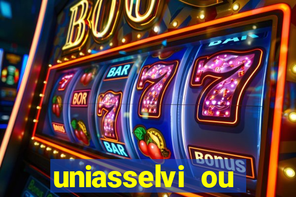 uniasselvi ou cruzeiro do sul